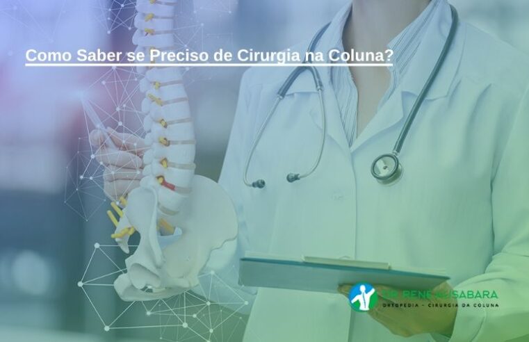 Quando pode ser necessária uma cirurgia para dor nas costas