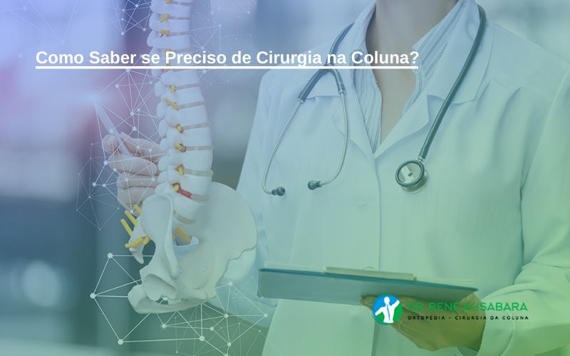 Quando pode ser necessária uma cirurgia para dor nas costas